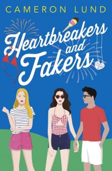 Heartbreakers and Fakers