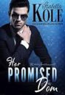 Her Promised Dom (Dominant Men Book 3)