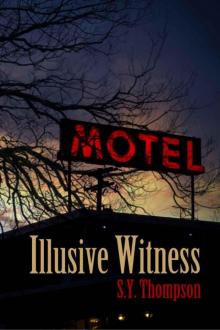 Illusive Witness