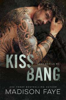 Kiss/Bang: Lost Devils MC - Book 1