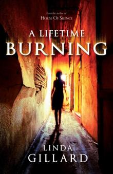 Lifetime Burning