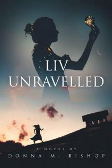 Liv Unravelled