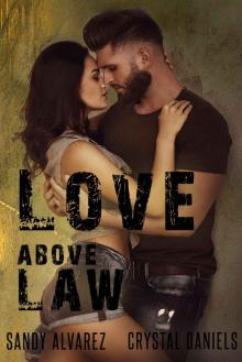 LOVE ABOVE LAW