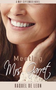 Meeting Mrs Garret