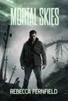 Mortal Skies: A Post Apocalyptic Sci Fi Horror Novel