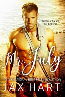 Mr. July: An Enemies to Lovers Romantic Comedy (Bachelors at the Beach Book 1)