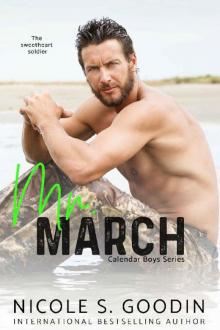 Mr. March: A Friends to Lovers Romance (Calendar Boys Book 3)