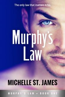 Murphy’s Law: Murphy’s Law Book One