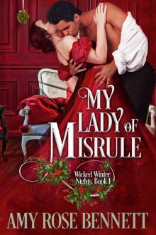 My Lady of Misrule: Wicked Winter Nights, Book One