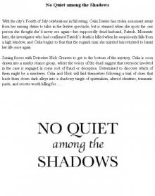 No Quiet among the Shadows