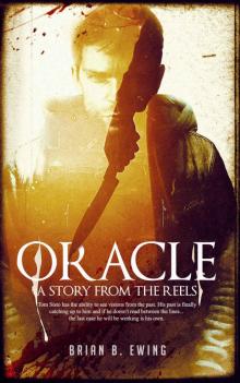 Oracle: A Story from The Reels