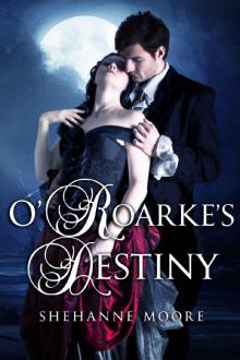 O'Roarke's Destiny (Cornish Rogues Book 1)