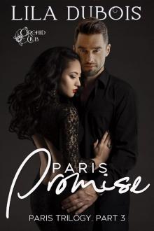 Paris Promise: Paris Trilogy: Part Three