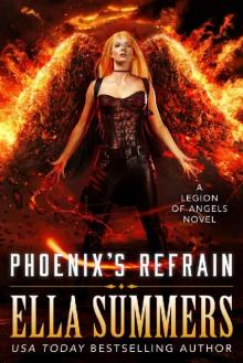 Phoenix’s Refrain (Legion of Angels Book 10)