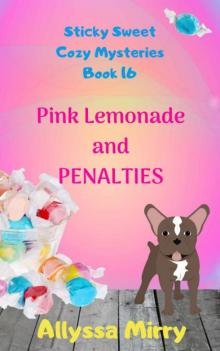 Pink Lemonade and Penalties