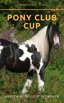 Pony Club Cup (Woodbury Pony Club Book 1)