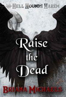 Raise the Dead