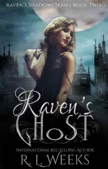 Raven's Ghost: A Paranormal Mystery (Raven's Shadows Book 2)