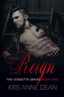 Reign (The Vendetta Series Book 2)