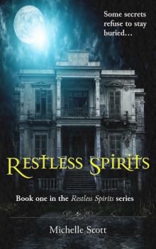 Restless Spirits