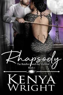 Rhapsody: Interracial French Mafia Romance (The Butcher and the Violinist Book 1)