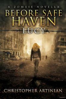 Safe Haven (Novella): Before Safe Haven (Lucy)