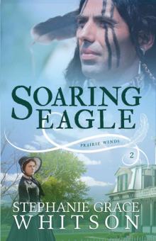 Soaring Eagle (Prairie Winds Book 3)