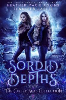 Sordid Depths (The Cursed Seas Collection)