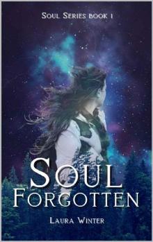 Soul Forgotten (Blue Star Series Book 1)