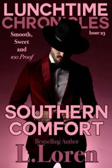 Southern Comfort (Lunchtime Chronicles, #23)