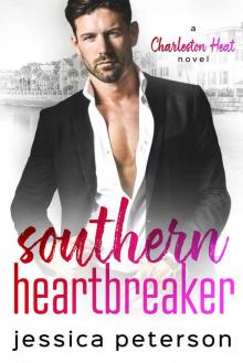 Southern Heartbreaker: A Charleston Heat Novel