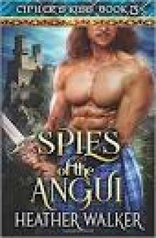 Spies of the Angui - Cipher's Kiss Book 3