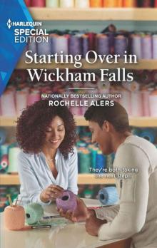 Starting Over In Wickham Falls (Wickham Falls Weddings Book 9)