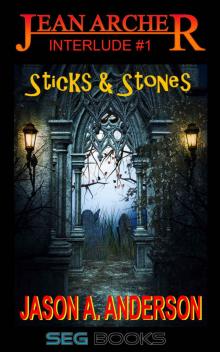 Sticks & Stones