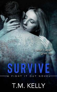 Survive (Fight It Out Book 1)