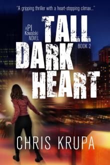 Tall Dark Heart