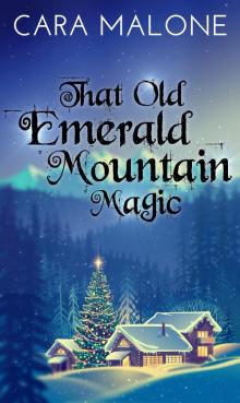 That Old Emerald Mountain Magic