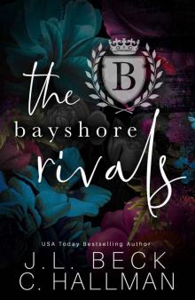 The Bayshore Rivals: The Entier Series