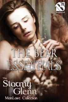 The Bear Essentials (Siren Publishing: The Stormy Glenn ManLove Collection)