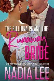 The Billionaire and the Runaway Bride