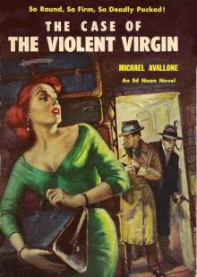 The Case of the Violent Virgin