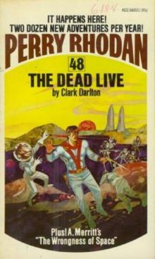 The Dead Live