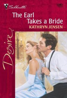 The Earl Takes A Bride (Elbia Series Book 2)