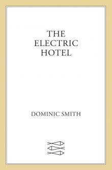 The Electric Hotel