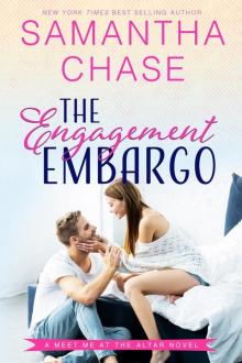 The Engagement Embargo: A Meet Me at the Altar Novel