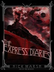 The Express Diaries