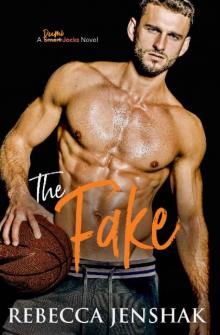 The Fake: A College Sports Romance (Smart Jocks #4)