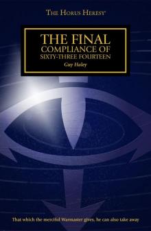 The Final Compliance of Sixty-Three Fourteen - Guy Haley