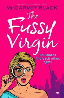 The Fussy Virgin