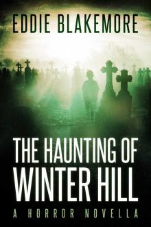 The Haunting of Winter Hill